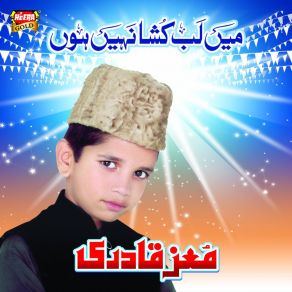 Download track Koi Tou Hai Jo Moiz Qadri