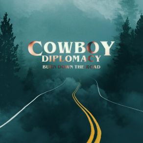 Download track Bad Man Cowboy Diplomacy