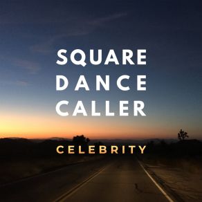 Download track Electric Sleep Square Dance Caller