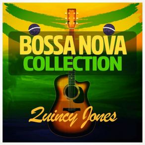 Download track Se É Tarde Me Perdoa (Forgive Me If I'm Late) (Remastered) Quincy Jones