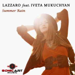 Download track Summer Rain (Tom Pulse Plastic Box Remix Edit) Lazzaro, Iveta Mukuchyan