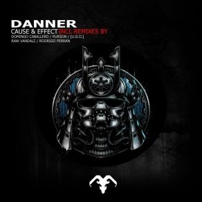 Download track Cause & Effect (Original Mix) Danner