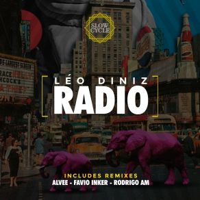 Download track Radio (Rodrigo AM Remix) Leo Diniz (BR)Rodrigo Am