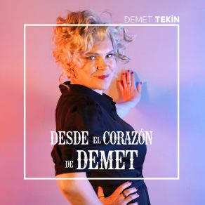 Download track SIEMPRE LLEGAN PRIMAVERAS Demet Tekin