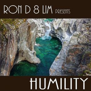 Download track Humility (Full Moon Mix) Ron D 8 Lim