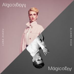 Download track Algo Mágico Alvaro Rico