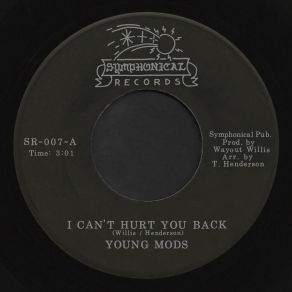 Download track I Can't Hurt You Back The Young Mods