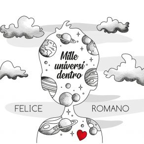 Download track Mille Universi Dentro Felice Romano