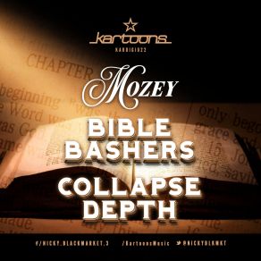 Download track Bible Bashers Mozey