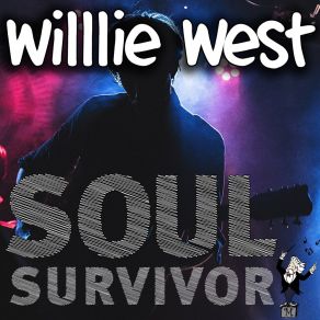 Download track Did You Have Fun Willie West