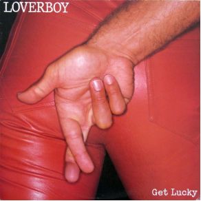 Download track Lucky Ones Loverboy