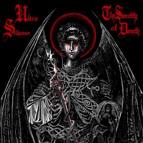 Download track The Sanctity Of Death Ultra Silvam