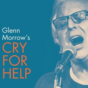 Download track When Night Falls Glenn Morrow's Cry For Help