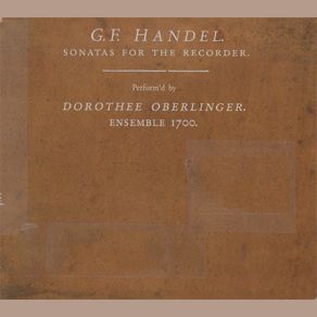 Download track Sonata For Recorder And Basso Continuo In B-Flat Major Hwv377 - Adagio Dorothee Oberlinger, Anton SteckAdagio