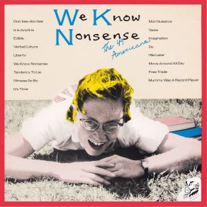 Download track We Know Nonsense The 49 Americans