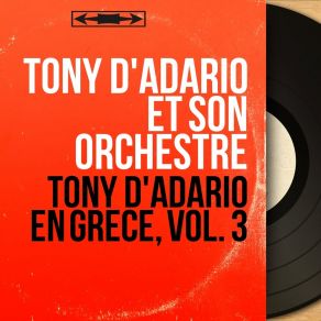 Download track Ia Hara Mou, Ia Hara Sou Tony D'Adario