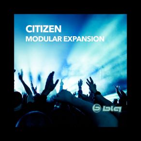 Download track Modular Expansion (Fly Zone) Citizen