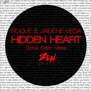 Download track Hidden Heart (Doruk Ozlen ZLN Mix) Jaidene VedaDoruk Ozlen