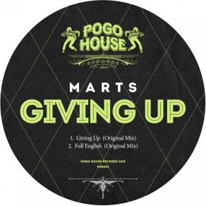 Download track Giving Up (Original Mix) Marts