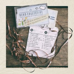 Download track Boldly I Approach (The Art Of Celebration) Rend Collective