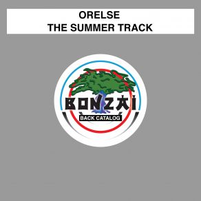 Download track The Summer Track (Alex Coollook Love Remix) Orelse