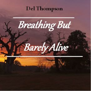 Download track One Little Kiss Del Thompson