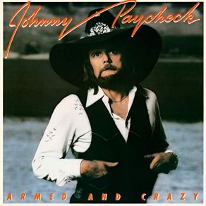 Download track The Outlaw's Prayer (Album Version) Johnny Paycheck