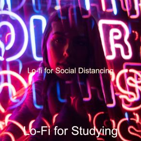 Download track Magnificent Backdrop For Social Distancing Lo-Fi For Studying