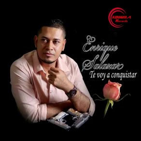 Download track Te Voy A Conquistar Enrique Salazar