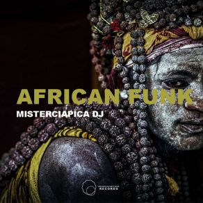 Download track Afro Blue MISTERCIAPICA DJ