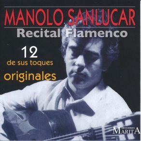 Download track Los Caireles (Zapateado) Manolo Sanlúcar