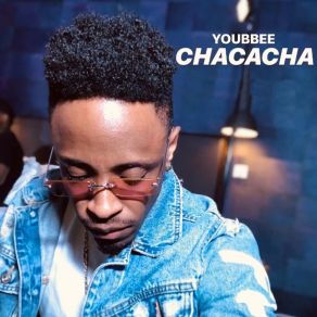 Download track Chacacha Youbbee