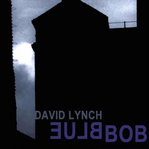 Download track Blue Horse David Lynch