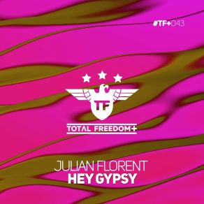 Download track Hey Gypsy (Extended Mix) Julian Florent