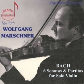 Download track Violin Partita No. 1 In B Minor, BWV 1002: ﻿I. Allemande Wolfgang Marschner