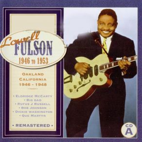 Download track Fulson Boogie Lowell Fulsom