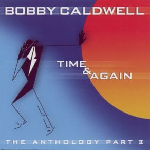 Download track In The Name Of Love Bobby Caldwell