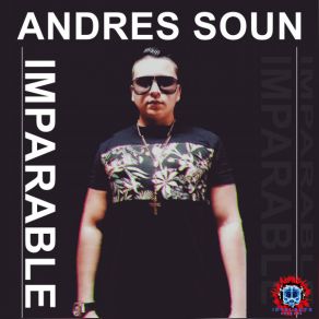 Download track Imparable Andres Soun