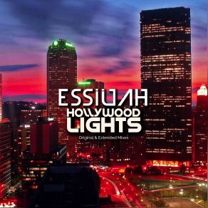 Download track Hollywood Lights (Extended Mix) Essiuah