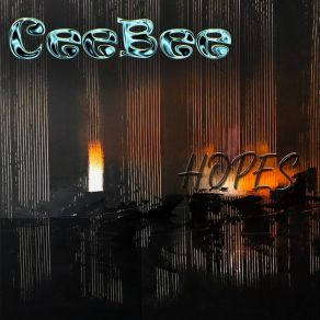 Download track Hopes Have No Price Ceebee