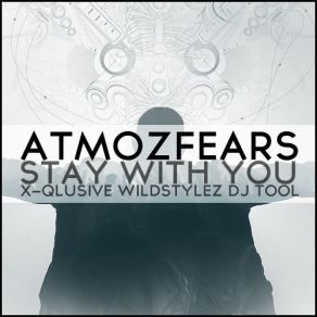 Download track Stay With You Atmozfears