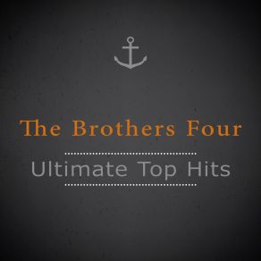 Download track The Tavern Song The Brothers Four