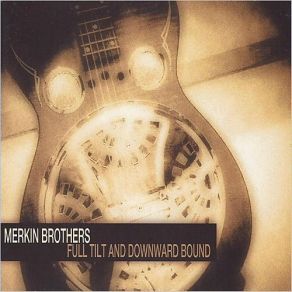 Download track The Road Merkin Brothers