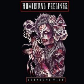 Download track Virtue To Vice Homicidal FeelingsAddict