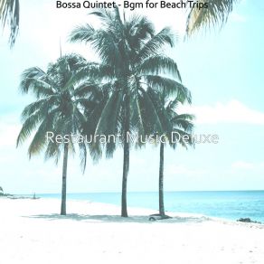 Download track Mysterious Saxophone Bossa Nova - Vibe For Road Trips Restaurant Music Deluxe