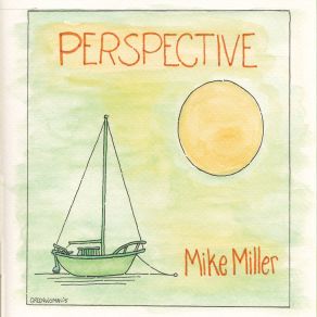 Download track A Safe Place To Fall Mike Miller