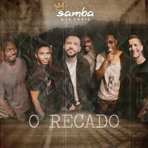 Download track O Recado Samba A La Carte