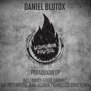 Download track Paradoxon (Original Mix) Daniel Blotox