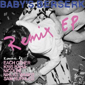 Download track Glassy Towers (Kris Baha Remix) Baby's BerserkKris Baha