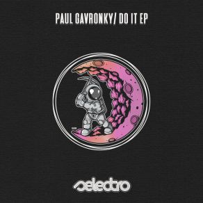 Download track Do This Paul Gavronsky